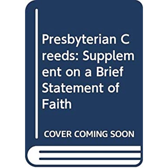 Pre-Owned Presbyterian Creeds Supplement (Paperback) 9780664253110