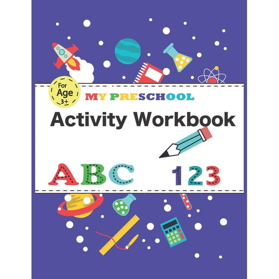 My Preschool Activity Workbook, abc/123 : connect the matching images, connect the dots, sight word worksheets, match the shapes, Kids coloring activity books (Paperback)