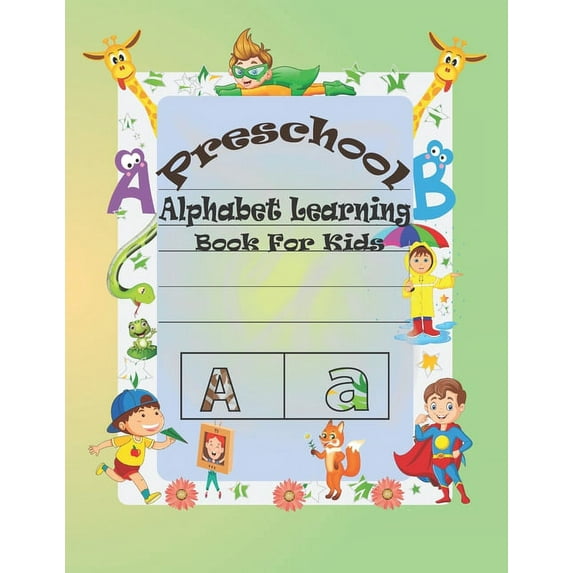 Preschool Alphabet Learning Book For Kids: Special Learning Book For Your Baby's, (Paperback)