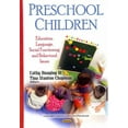 thumbnail image 1 of Preschool Children : Education, Language, Social Functioning and Behavioral Issues, 1 of 1