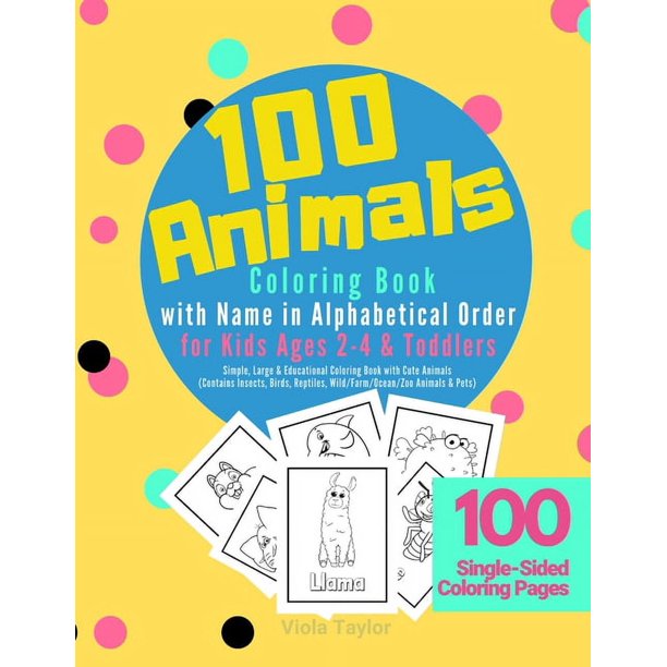 Preschool Coloring Books for 24 Years 100 Animals Coloring Book with