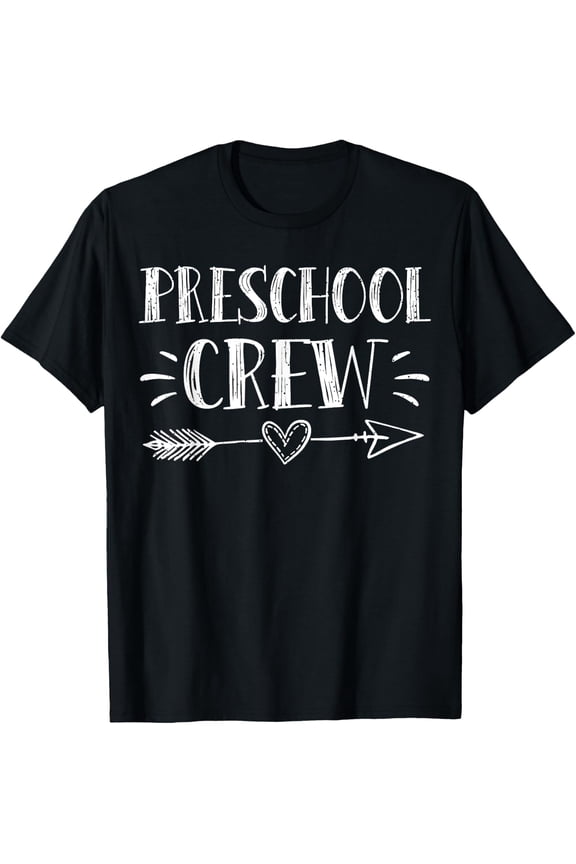 Preschool Crew 1st Day Of School Preschool Teacher Team Kids Boys Girls T-shirt for Men Women Adult