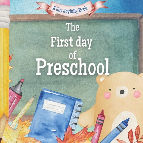 Preschool Days! The First Day of Preschool!: A Classroom Adventure, (Paperback)