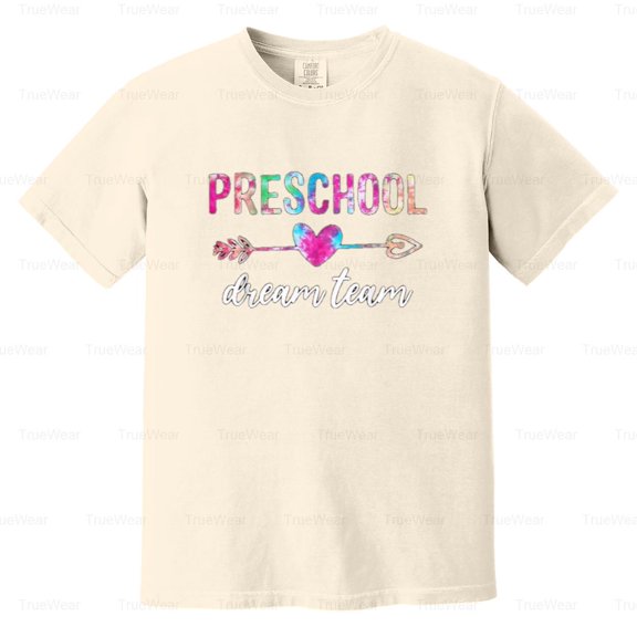 Preschool Dream Team, Students, Teachers, Back To School, Education Comfort Color T-Shirt Unisex, up to 4XL