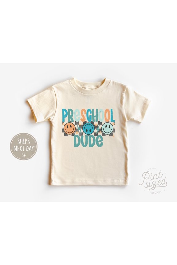 Preschool Dude Shirt, Retro Back To School Toddler Tee, Cute First Day Of Preschool Boys Shirt TODDLER SHORT SLEEVE TEE BELLA CANVAS 3001T