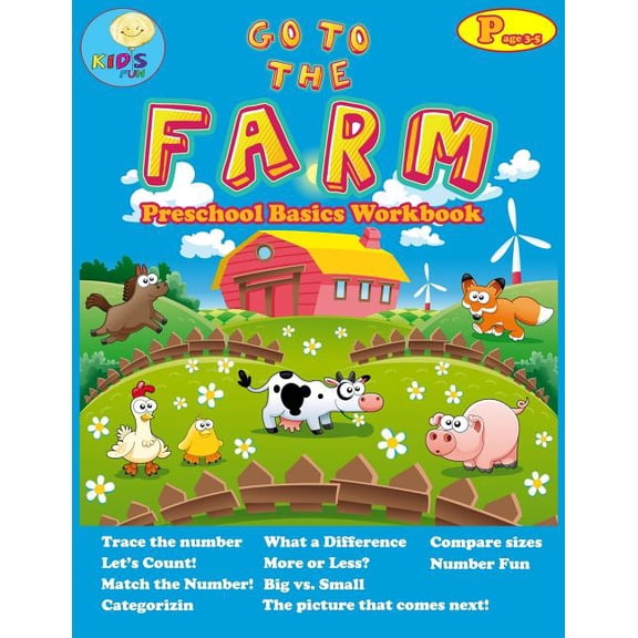 Preschool and Kindergarten Math Activity Go to the Farm: basic activity Workbooks for Preschool ages 3-5 and Math Activity Book with Number Tracing, Counting, Ca, Book 1, (Paperback)