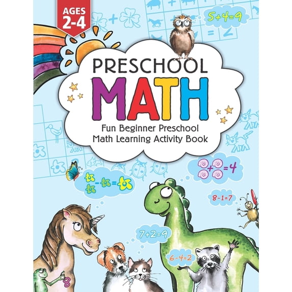 Preschool Math: Fun Beginner Preschool Math Learning Activity Workbook: For Toddlers Ages 2-4, Educational Pre k with Nu, (Paperback)