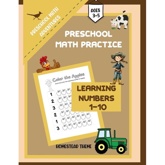 Preschool Math Practice Homestead Theme: Learning Numbers 1-10, (Paperback)