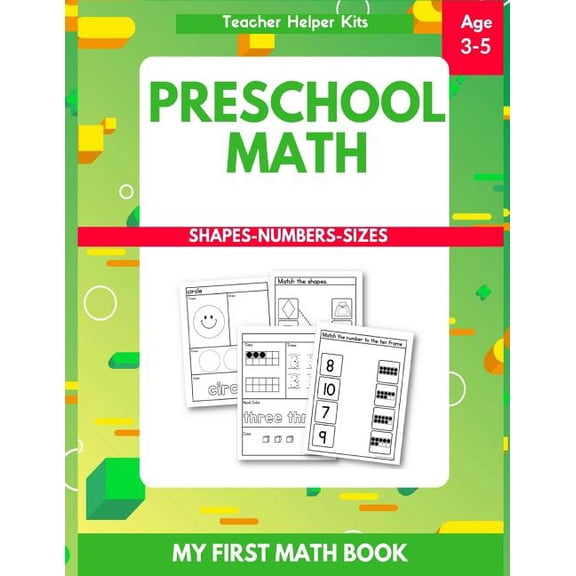 Preschool Math: Tracing Numbers, Shapes, Numbers, Beginner Math Workbook, (Paperback)