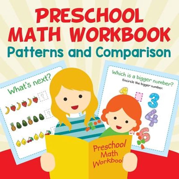 Preschool Math Workbook: Patterns and Comparison (Paperback)