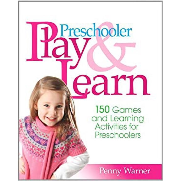 Pre-Owned Preschool Play and Learn: 150 Fun Games and Learning Activities for Preschoolers from Three to Six Years (Paperback) 0671318217 9780671318215