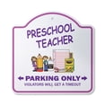 thumbnail image 1 of Preschool Teacher 10” x 10” Sign | Indoor/Outdoor Plastic | SignMission Designer Parking Teach Child Daycare K1 School Childcare Novelty Gift Funny Joke Gag Road Garage, 1 of 4