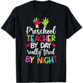 thumbnail image 1 of Preschool Teacher Preschool Teaching Preschool Teachers T-Shirt, 1 of 4