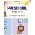 thumbnail image 1 of Preschool Workbook : Activities, First Writing, Phonics, Dot to Dot, First Math and More. Ages 3+ (Paperback), 1 of 1