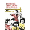 thumbnail image 1 of Pre-Owned Preschool in Three Cultures: Japan, China and the United States (Paperback) 0300048122 9780300048124, 1 of 1