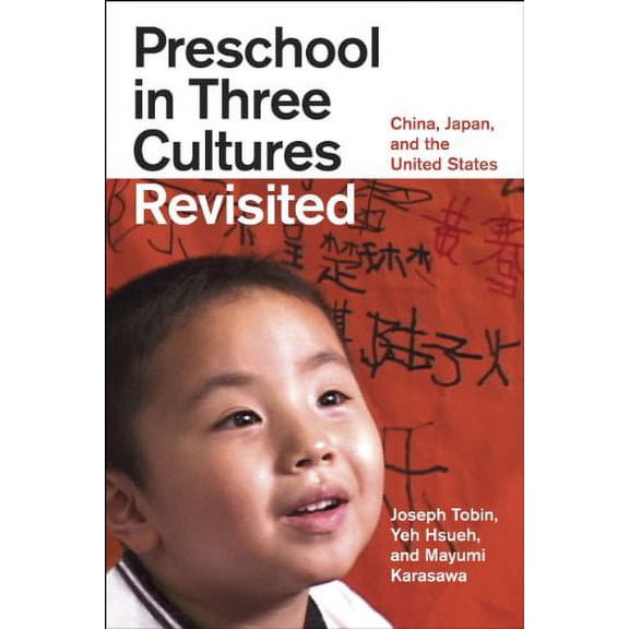 Pre-Owned Preschool in Three Cultures Revisited: China, Japan, and the United States (Paperback) 0226805042 9780226805047
