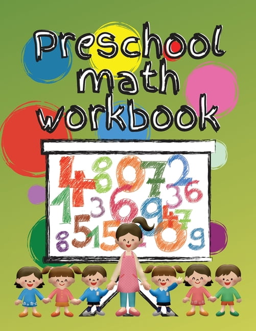 Preschool math workbook: Kindergarten math workbook for kids 3-5 ...