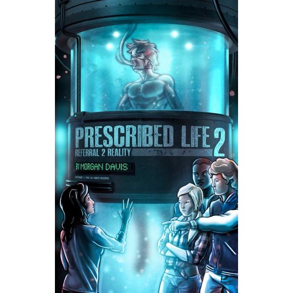 Prescribed Life 2 : Referral 2 Reality