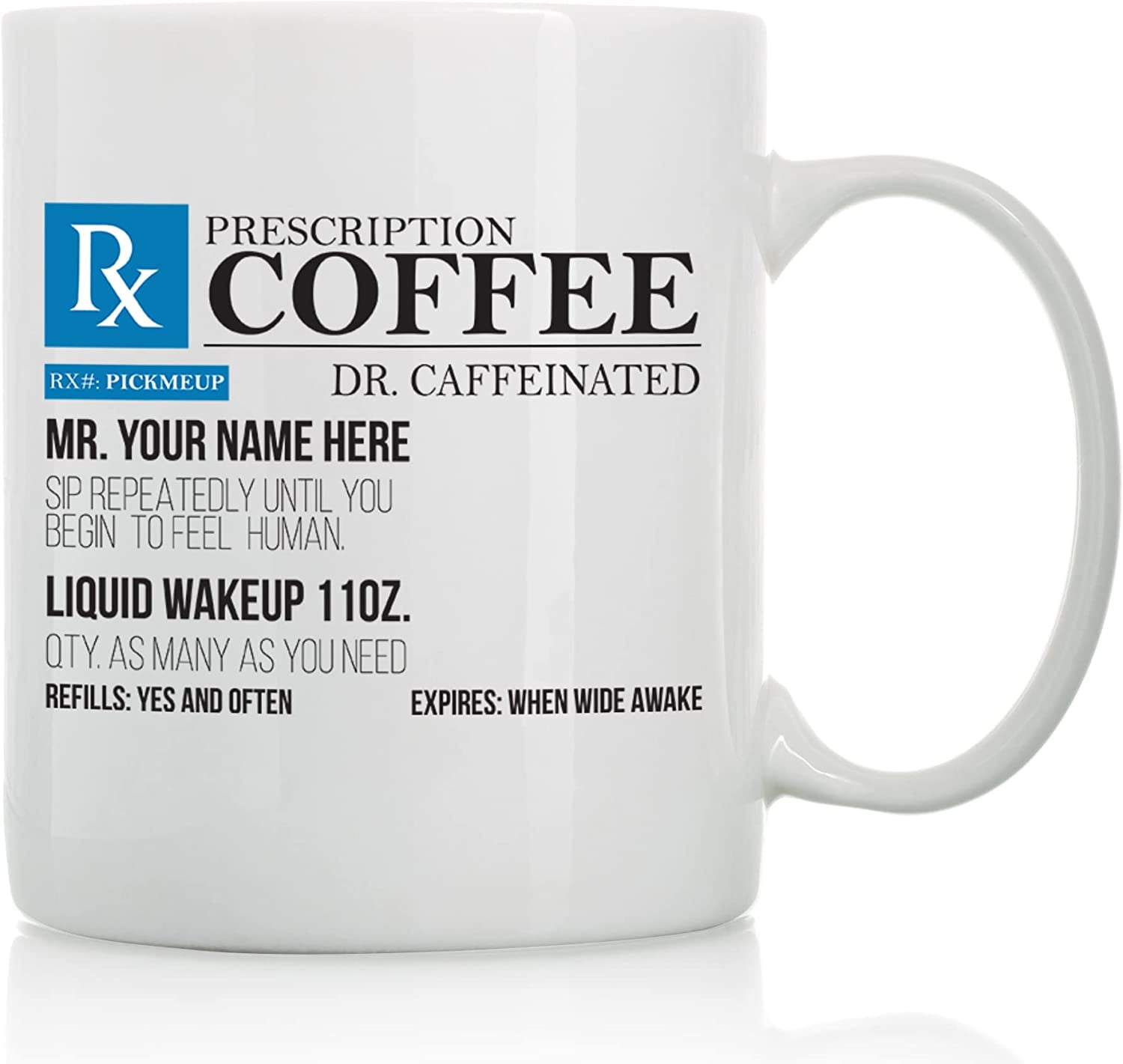 https://i5.walmartimages.com/seo/Prescription-Coffee-11oz-and-15oz-Funny-Coffee-Mugs-The-Best-Funny-Gift-for-Coffee-Lovers-Coffee-Mugs-and-Cups-with-Sayings-by_82d952aa-d835-4dcf-b0b9-ba3bab3ff836.aedf62a721f7a3147a8bc02cfecf4ccb.jpeg