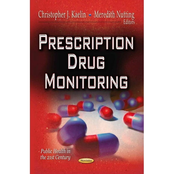 Prescription Drug Monitoring