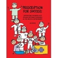 thumbnail image 1 of Pre-Owned Prescription for Success: Supporting Children with Autism Spectrum Disorders in the Medical Environment [With CDROM] (Paperback) 1931282951 9781931282956, 1 of 1