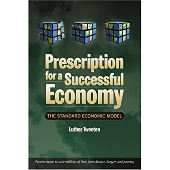 Pre-Owned Prescription for a Successful Economy : The Standard Economic Model