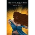 thumbnail image 1 of Presence: August Heat, 1 of 1