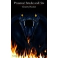 thumbnail image 1 of Presence Smoke and Fire (Paperback), 1 of 1
