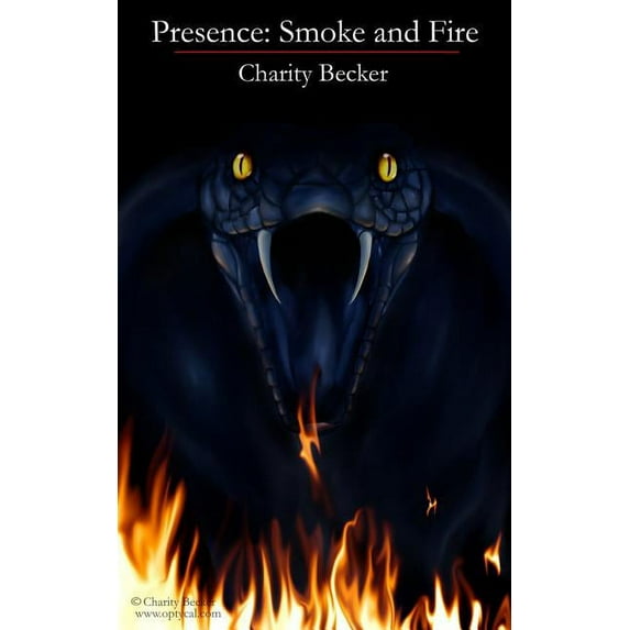 Presence Smoke and Fire (Paperback)