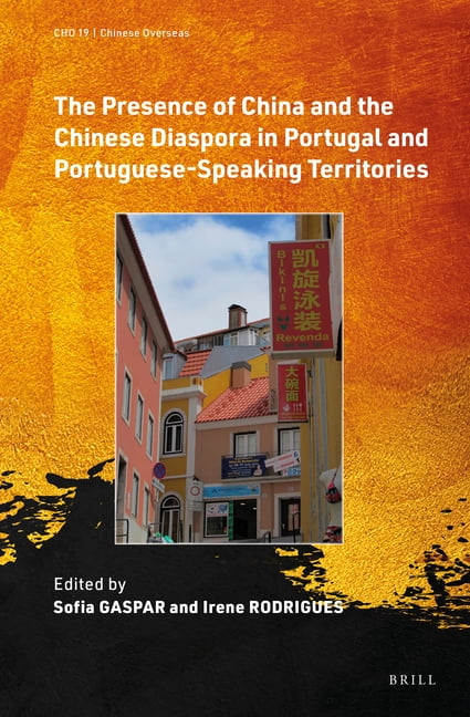 Chinese Overseas The Presence of China and the Chinese Diaspora in ...