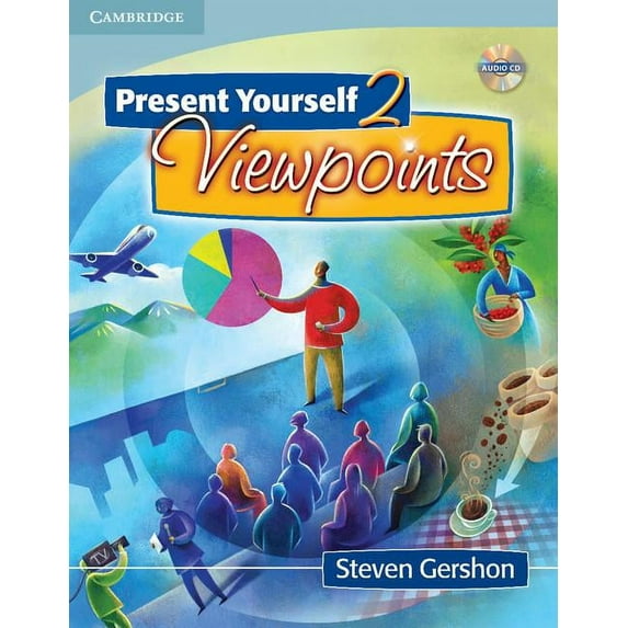 Present Yourself Present Yourself 2 Student's Book with Audio CD: Viewpoints, (Paperback)