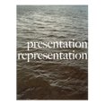 thumbnail image 1 of Presentation, Representation, (Paperback), 1 of 1