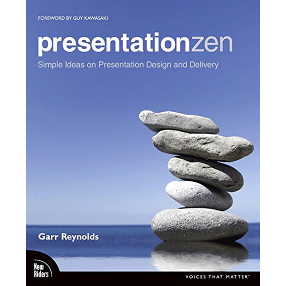 Presentation Zen: Simple Ideas on Presentation Design and Delivery (Paperback) by Garr Reynolds, Guy Kawasaki