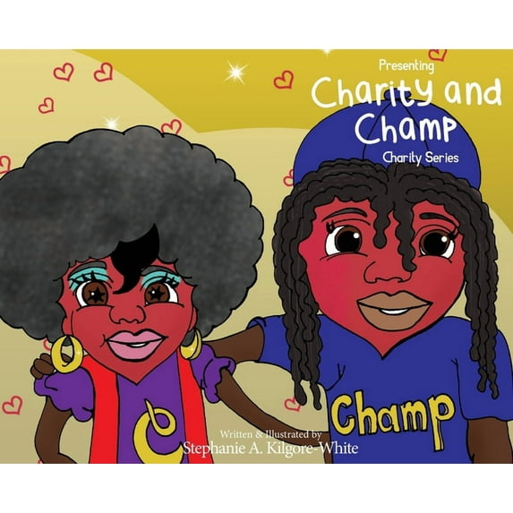 Presenting Charity & Champ (Hardcover)