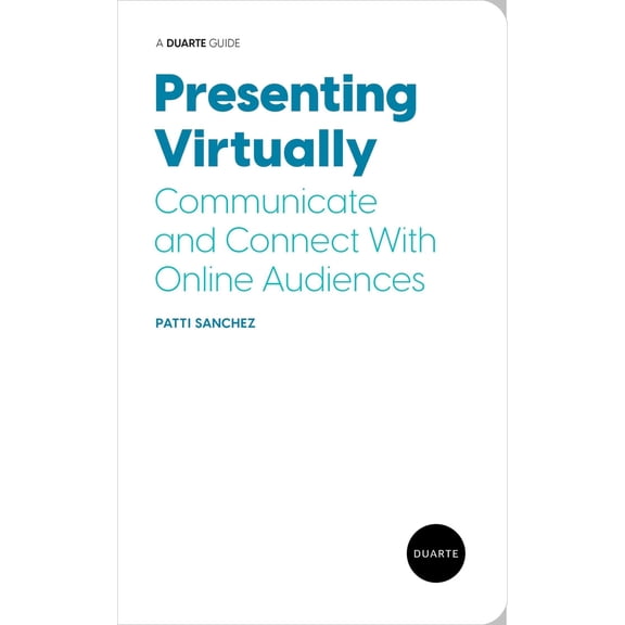 Pre-Owned Presenting Virtually: Communicate and Connect with Online Audiences (Paperback) 1646870735 9781646870738