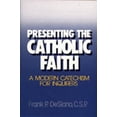 thumbnail image 1 of Pre-Owned Presenting the Catholic Faith (Paperback) 0809128411 9780809128419, 1 of 1
