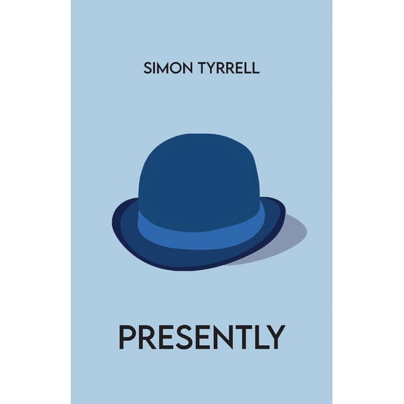 Presently (Paperback)