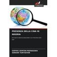 thumbnail image 1 of Presenza Della Cina in Nigeria, (Paperback), 1 of 1
