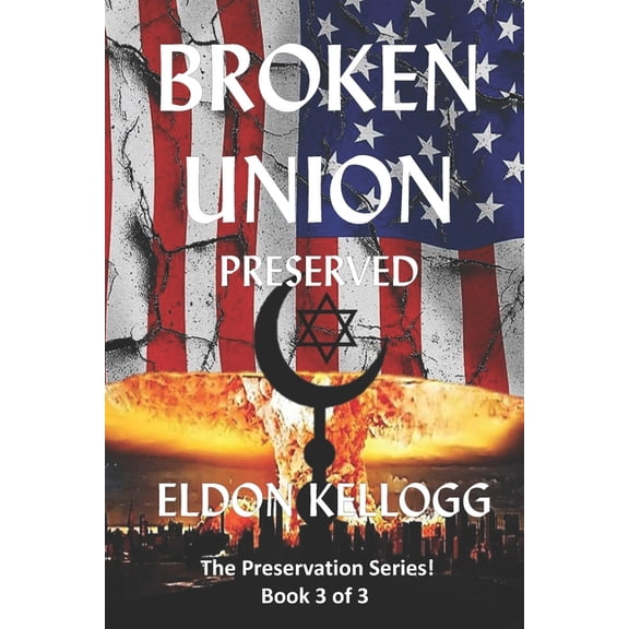 Preservation: Broken Union - Preserved (Paperback)