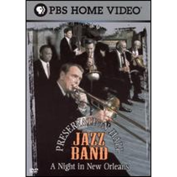 Pre-Owned Preservation Hall Jazz Band: A Night in New Orleans (DVD 0841887001755) directed by Byrd Phillip