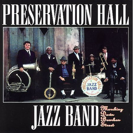Preservation Hall Jazz Band - Marching Down Bourbon Street - Music & Performance - CD