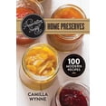 thumbnail image 1 of Preservation Society Home Preserves: 100 Modern Recipes, (Paperback), 1 of 1