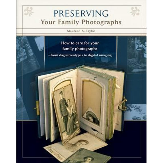 Pre-Owned Preserving Your Family Photographs (Paperback) 0578048000 9780578048000