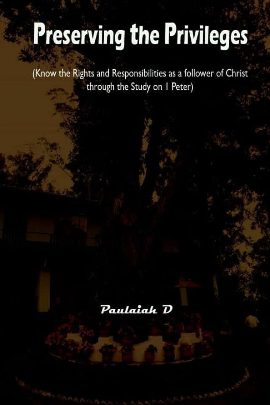 Preseving Rights Preserving the Privileges: Know the Rights and Responsibilities as a ...