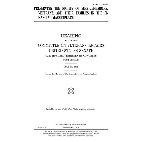 Preserving the rights of servicemembers, veterans, and their families in the financial marketplace (Paperback)
