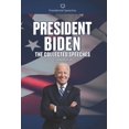 thumbnail image 1 of President Biden The Collected Speeches: Extended Edition (Paperback) by Joe Biden, 1 of 1