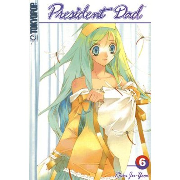 Pre-Owned President Dad Volume 6 (Paperback) 1595326588 9781595326584