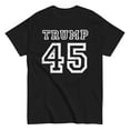 thumbnail image 1 of President Donald Trump 45 Shirt Faux Jersey 45th US America Unisex classic tee (Black, S), 1 of 2
