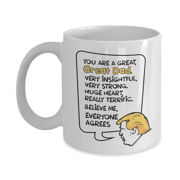 President Donald Trump Funny Joke Quote Ceramic Coffee & Tea Gift Mug Cup For Dad