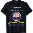 President Donald Trump Inauguration Day 2025 47th President Unisex T